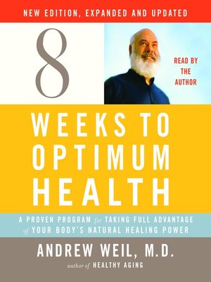cover image of Eight Weeks to Optimum Health, New Edition, Updated and Expanded